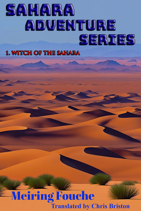 1. Sahara Adventure Series - Witch of the Sahara